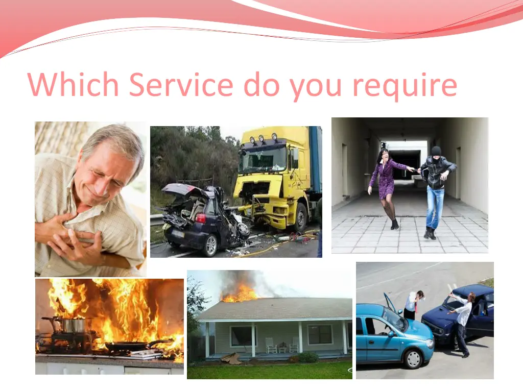 which service do you require 1