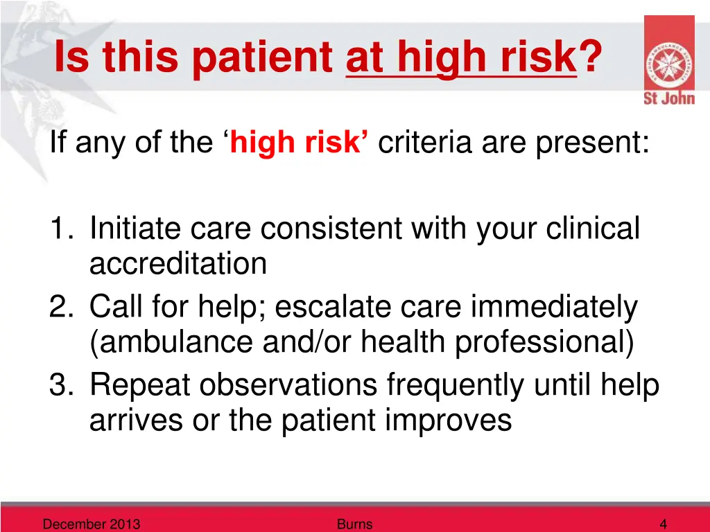 is this patient at high risk