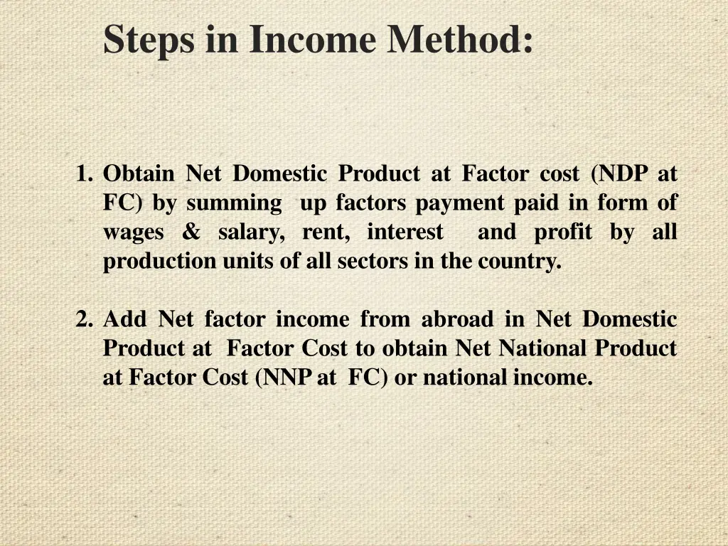 steps in income method