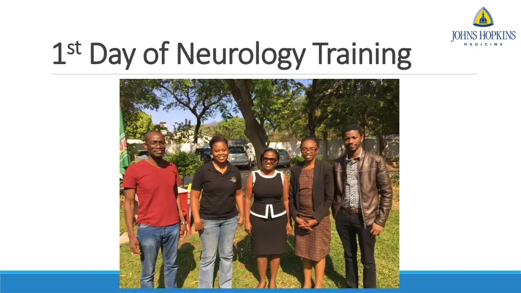 1 1 st st day of neurology training