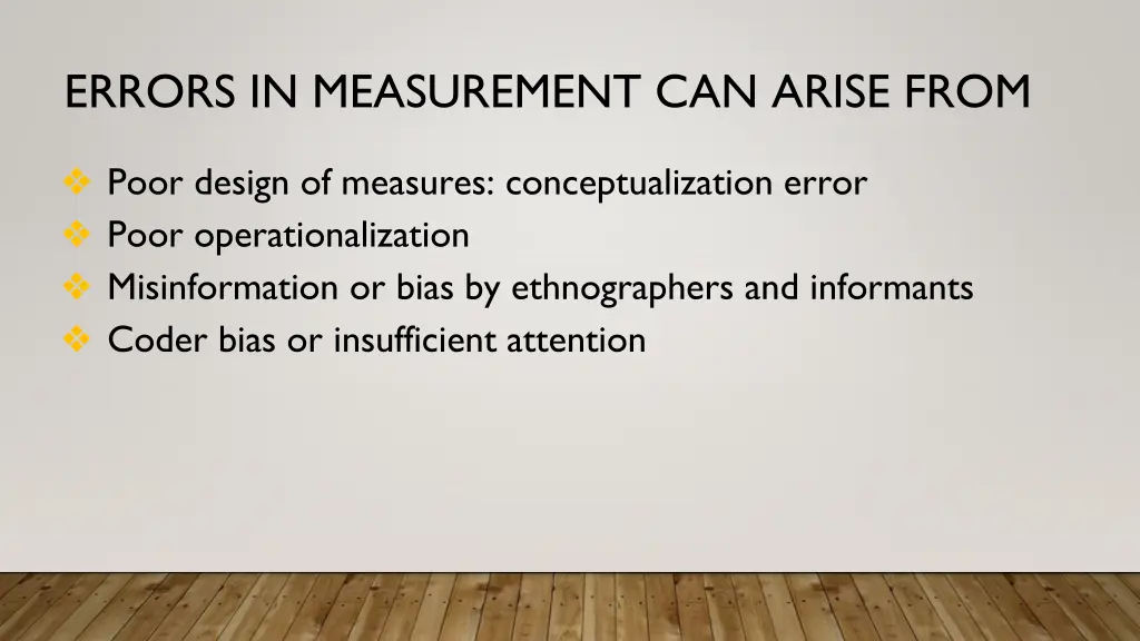 errors in measurement can arise from