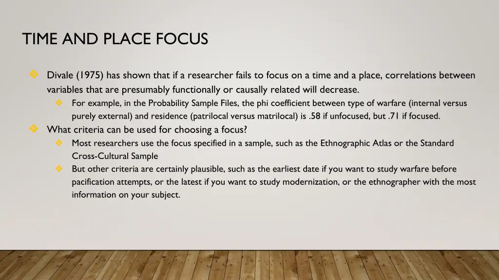 time and place focus