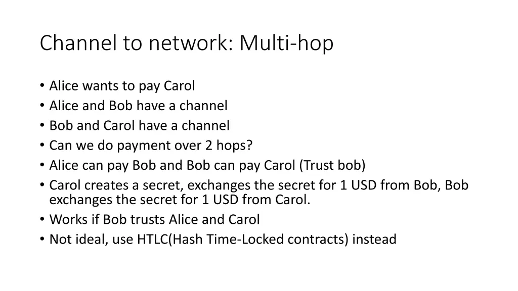 channel to network multi hop