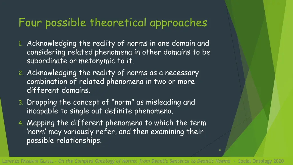 four possible theoretical approaches
