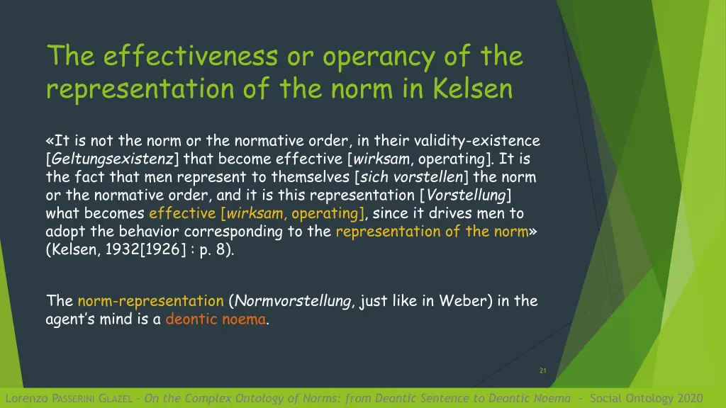 the effectiveness or operancy