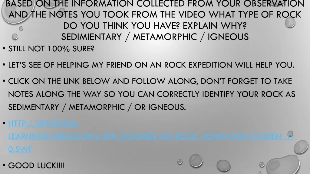 based on the information collected from your