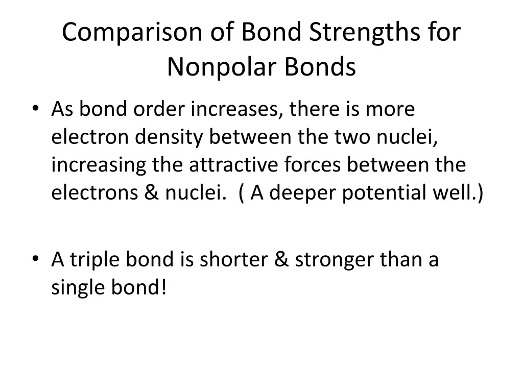 comparison of bond strengths for nonpolar bonds 1
