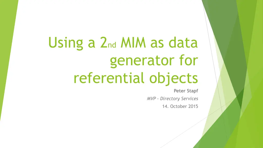 using a 2 nd mim as data generator
