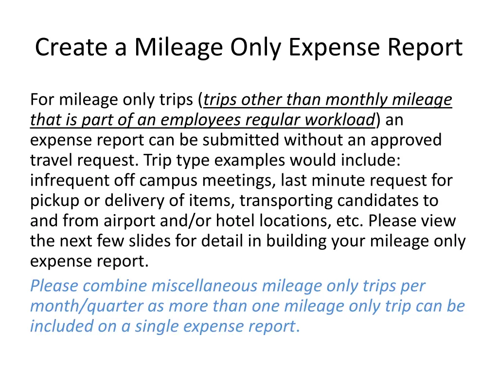 create a mileage only expense report