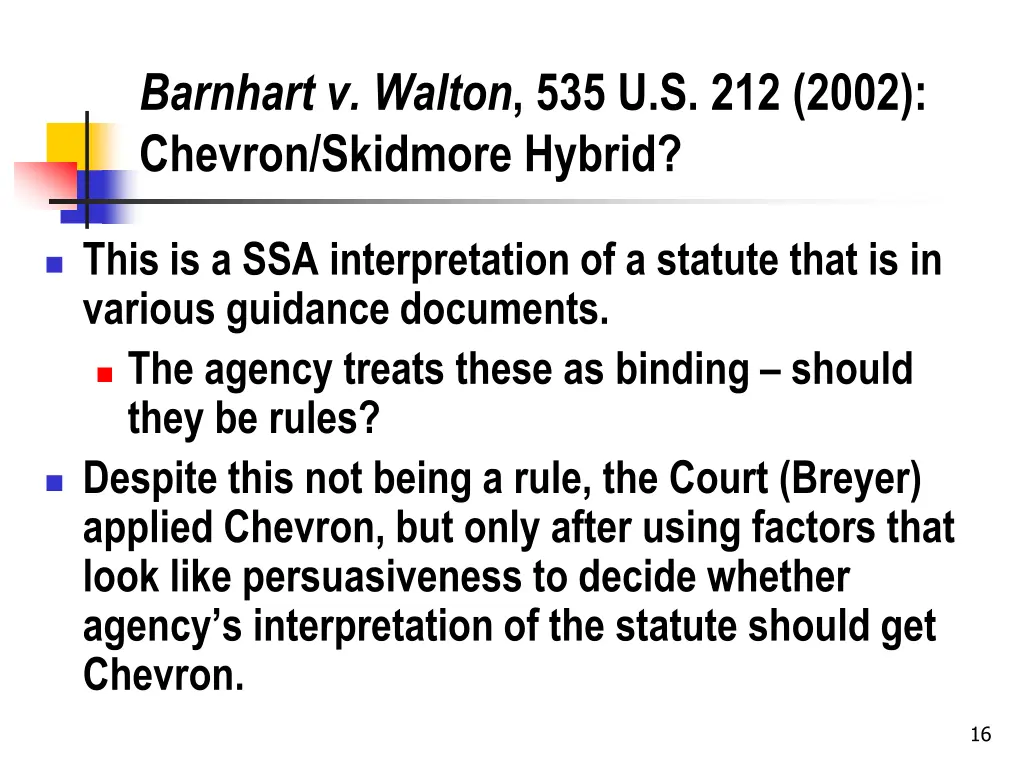 barnhart v walton 535 u s 212 2002 chevron