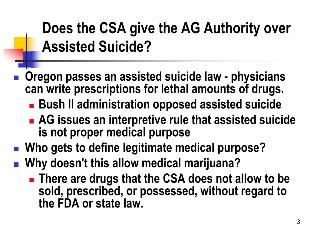 does the csa give the ag authority over assisted