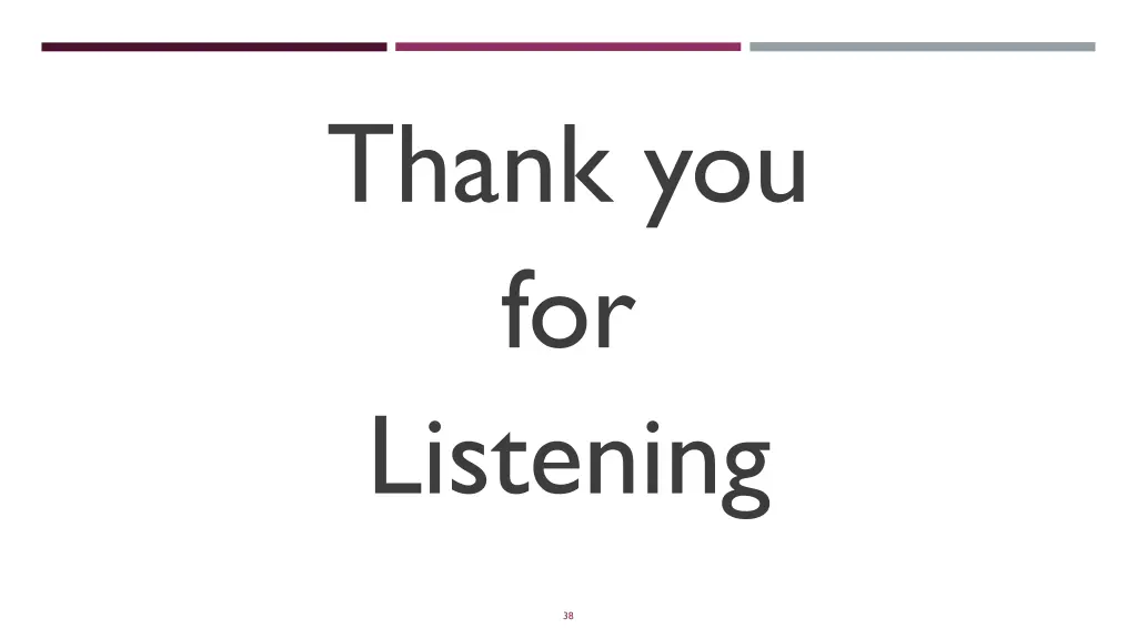 thank you for listening