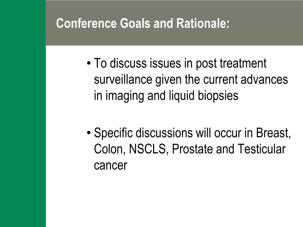conference goals and rationale