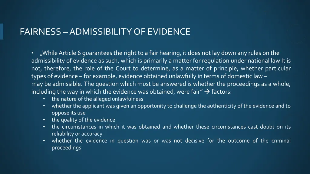 fairness admissibility of evidence