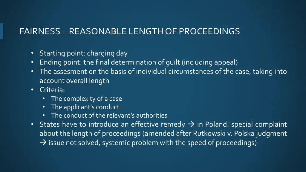 fairness reasonable length of proceedings
