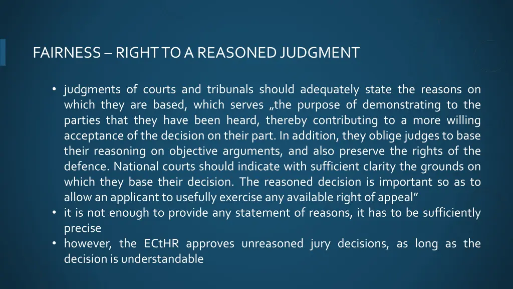 fairness right to a reasoned judgment