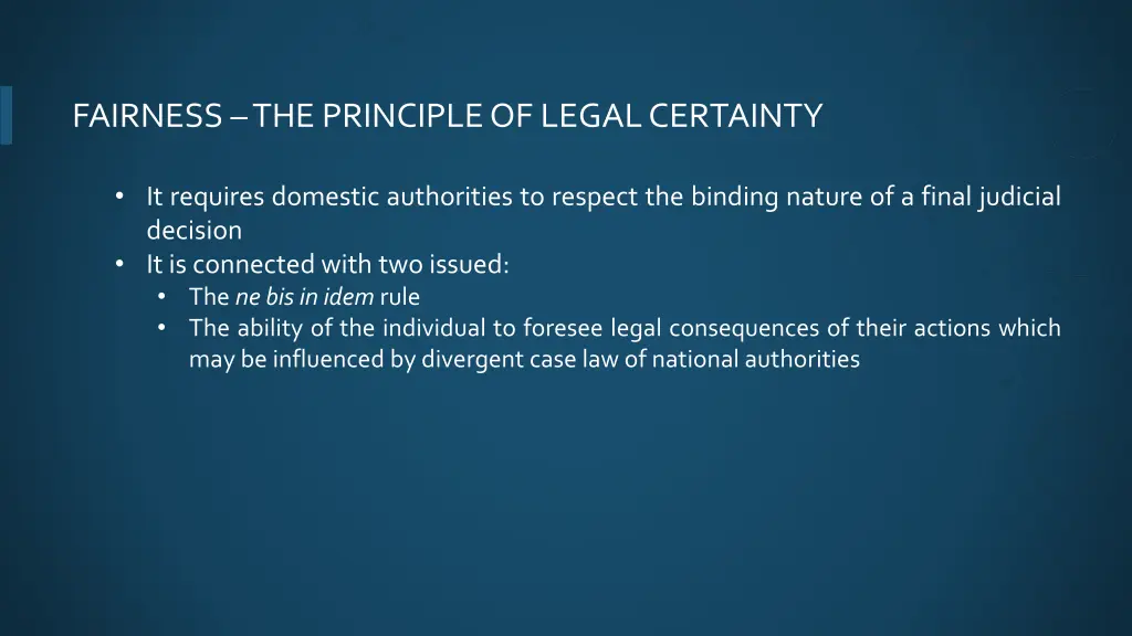 fairness the principle of legal certainty