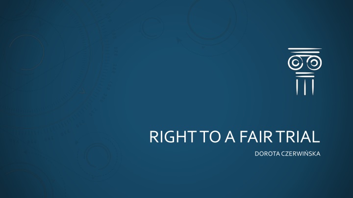 right to a fair trial