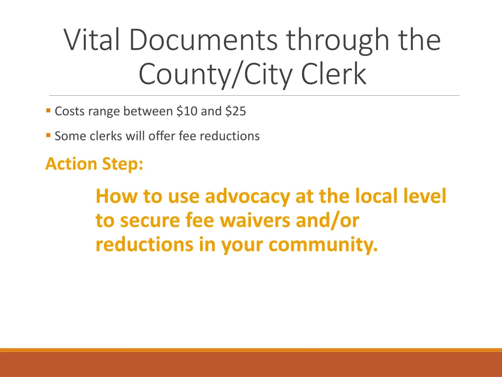 vital documents through the county city clerk