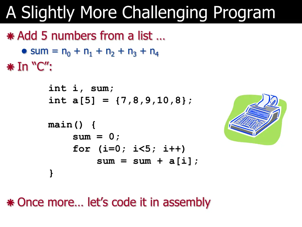 a slightly more challenging program
