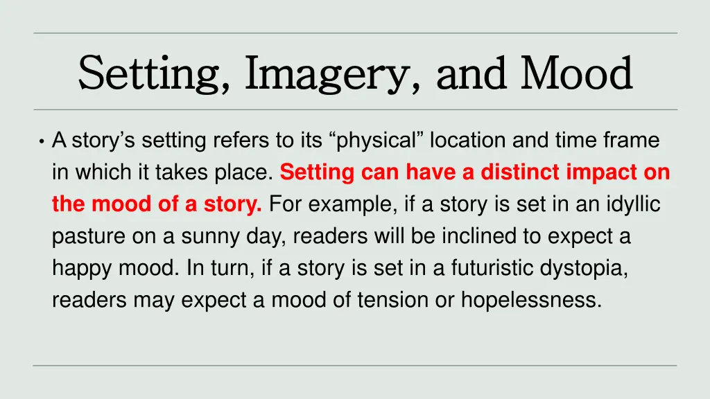 setting imagery and mood setting imagery and mood