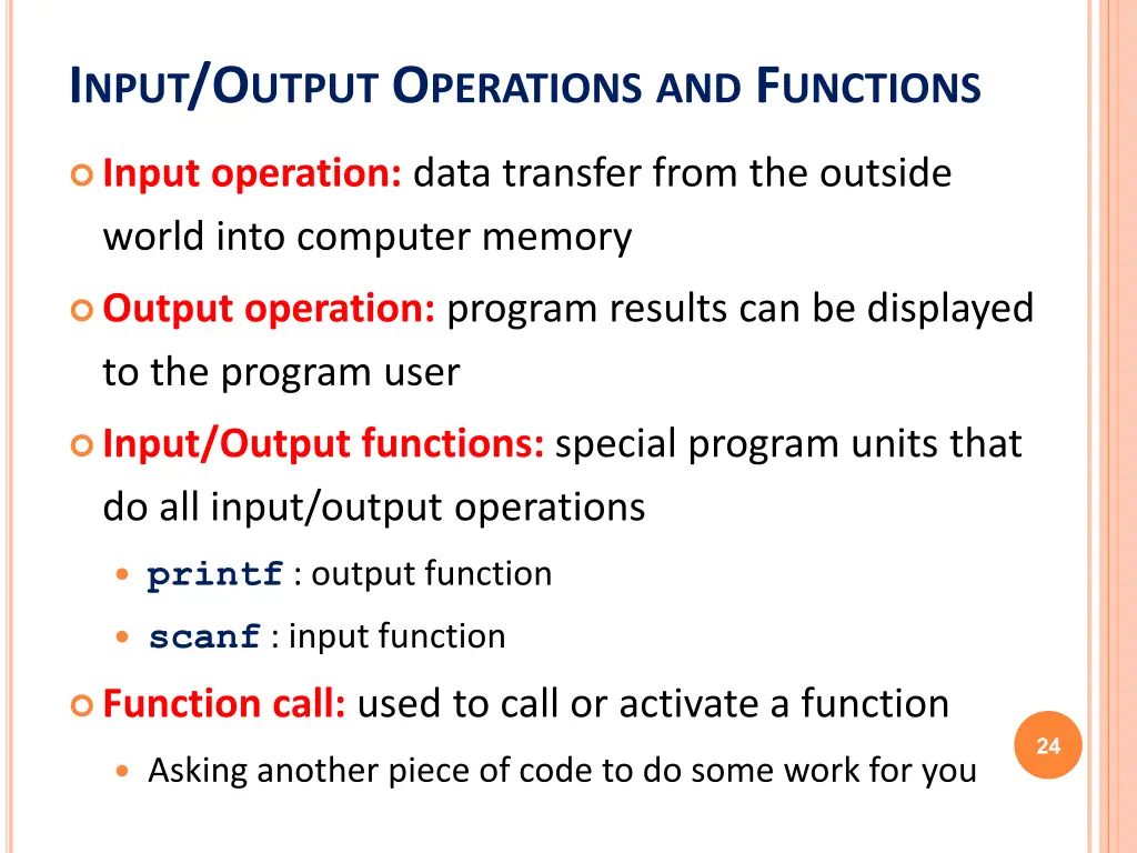i nput o utput o perations and f unctions