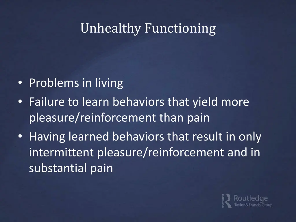 unhealthy functioning