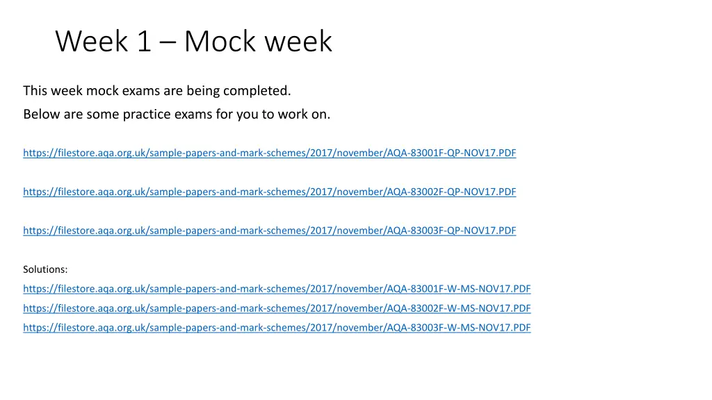 week 1 mock week this week mock exams are being