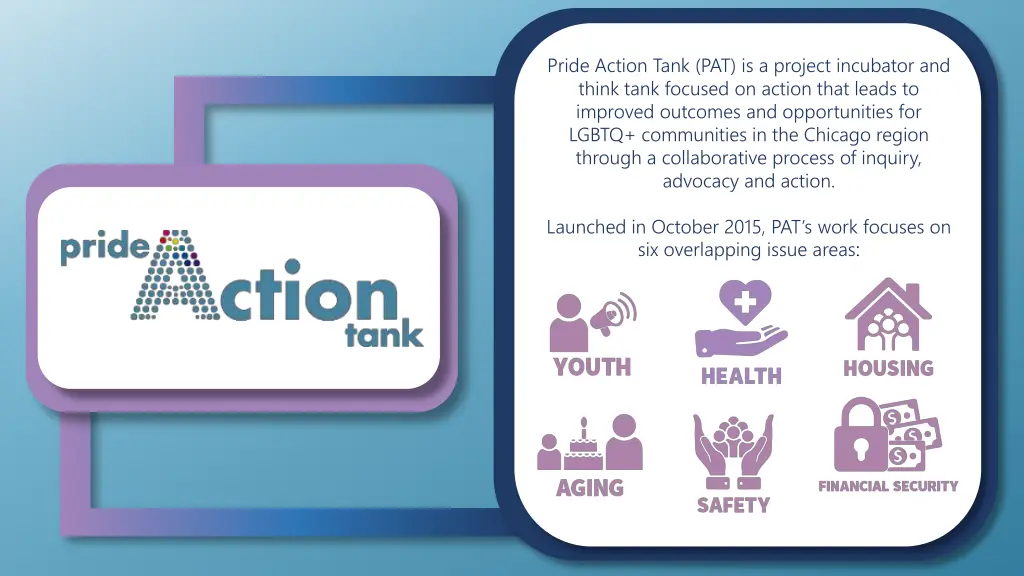 pride action tank pat is a project incubator