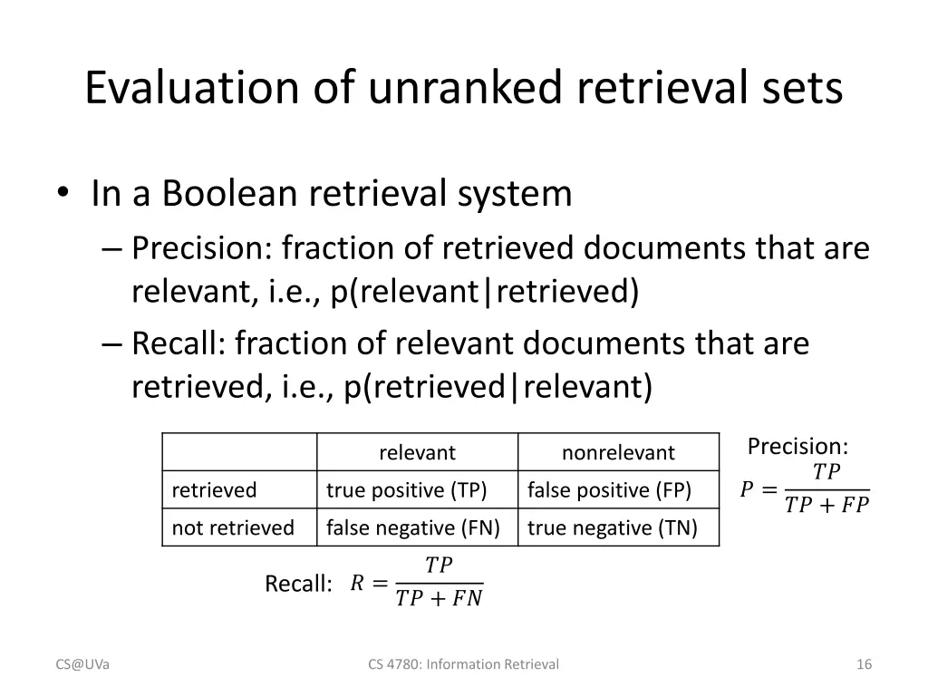 evaluation of unranked retrieval sets