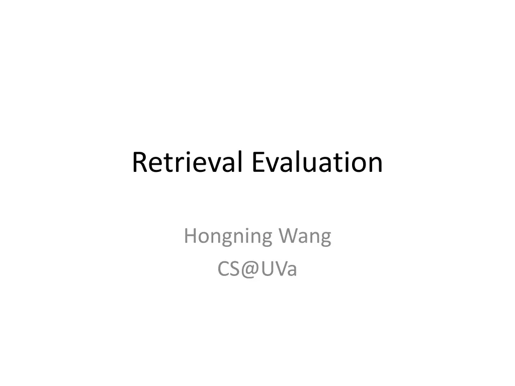 retrieval evaluation