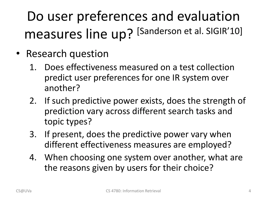 do user preferences and evaluation measures line