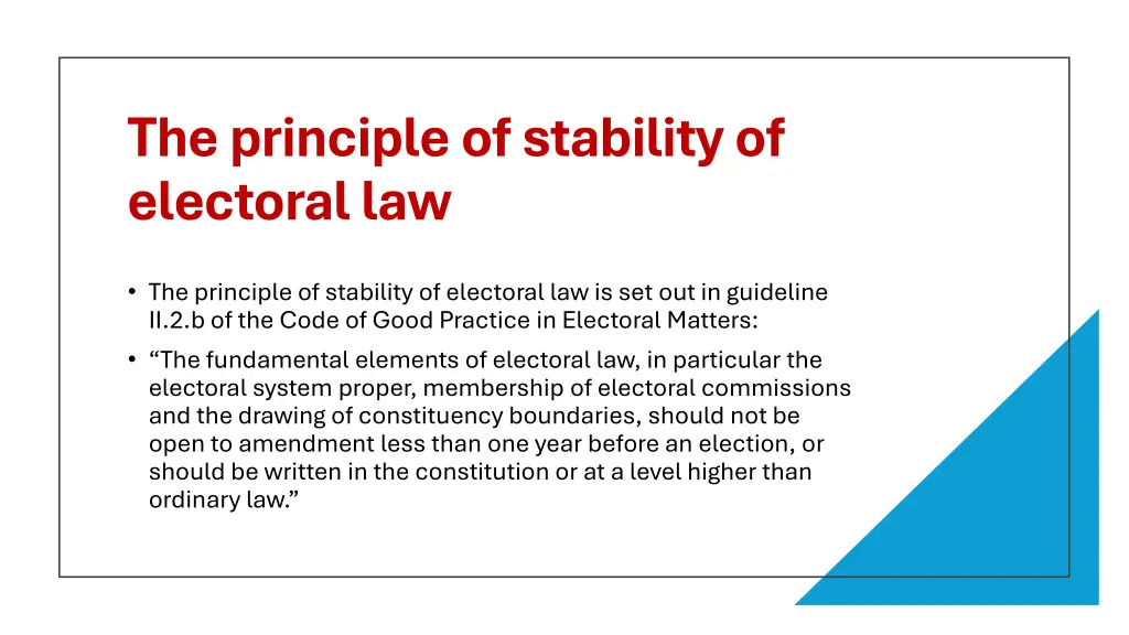 the principle of stability of electoral law
