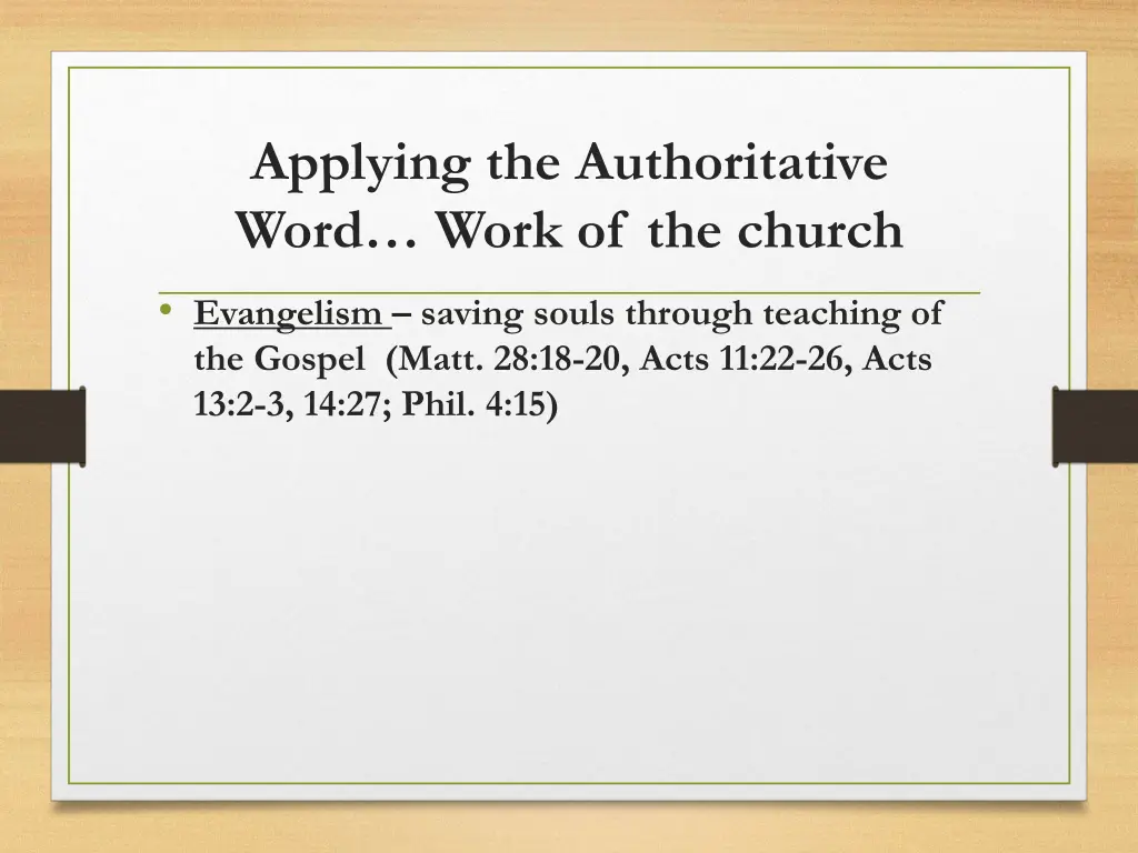 applying the authoritative word work of the church
