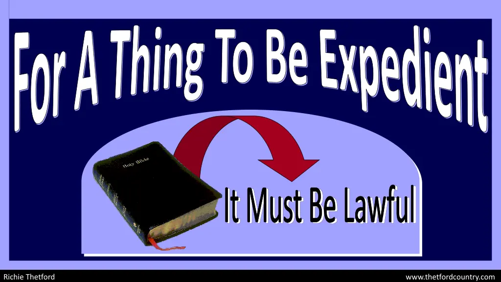 for a thing to be expedient 11