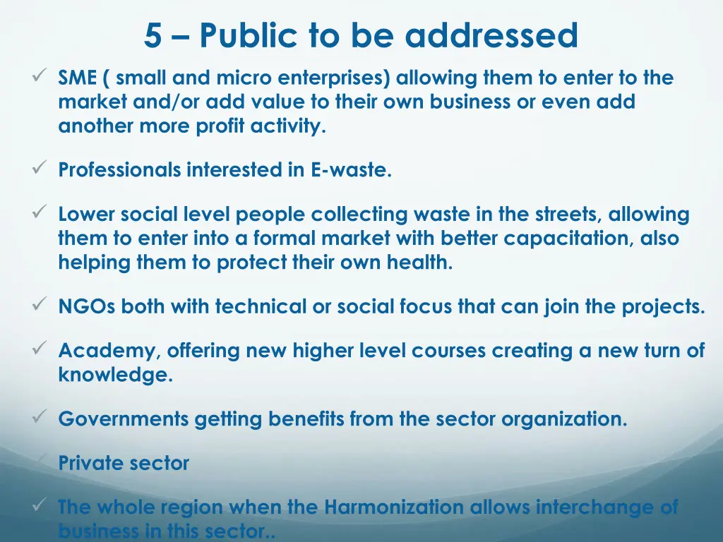 5 public to be addressed sme small and micro
