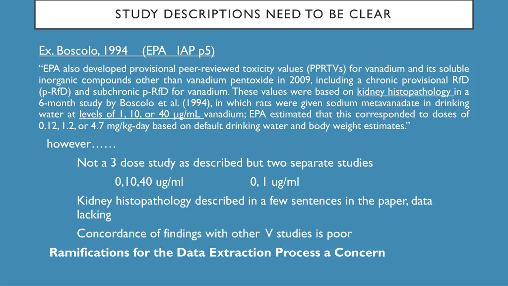 study descriptions need to be clear