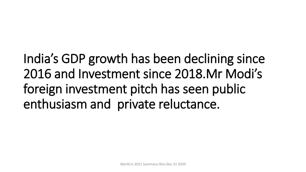 india s gdp growth has been declining since india