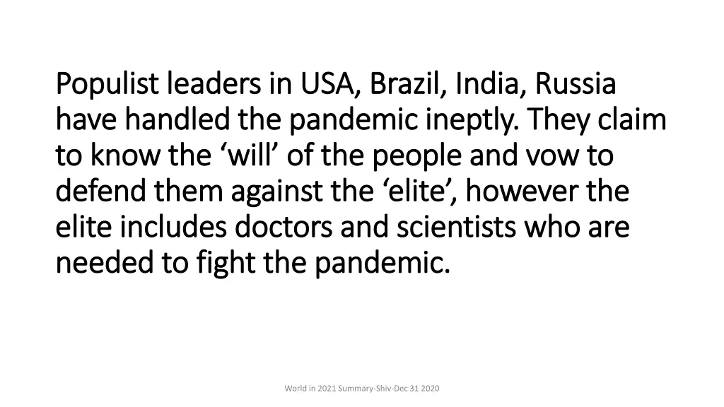 populist leaders in usa brazil india russia