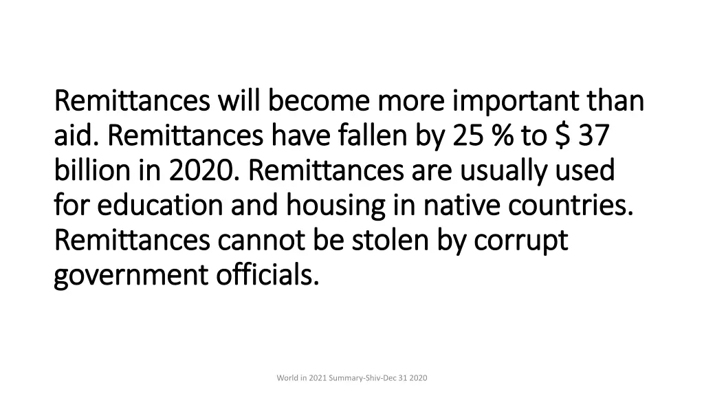 remittances will become more important than