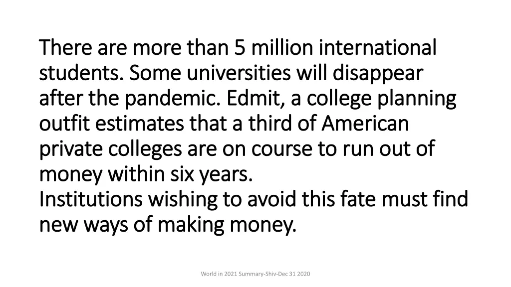 there are more than 5 million international there