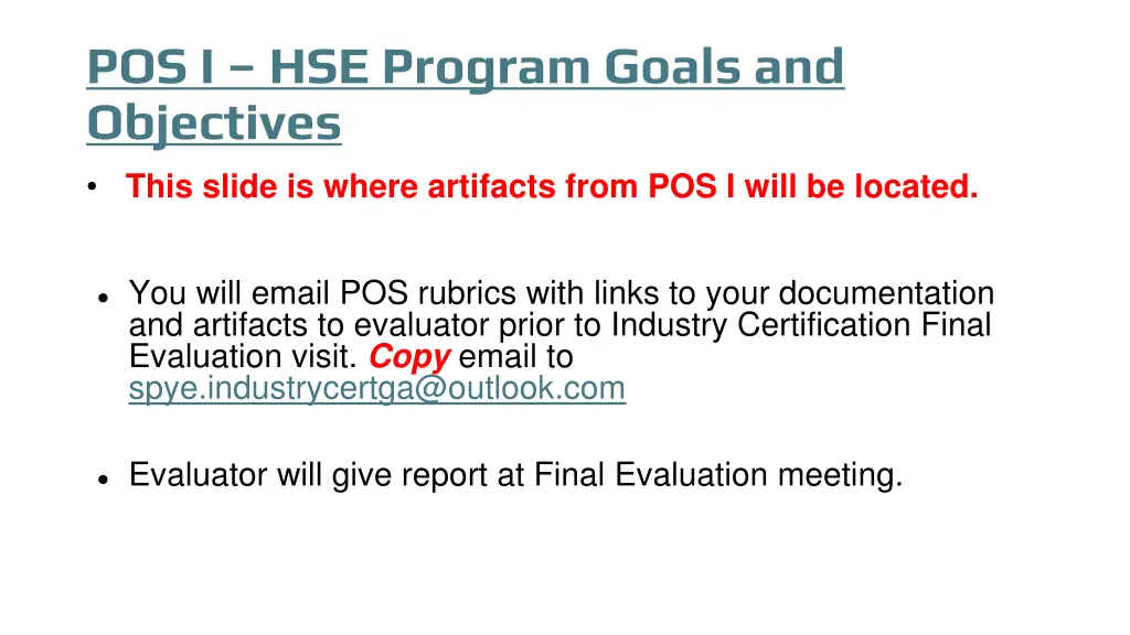 pos i hse program goals and objectives this slide