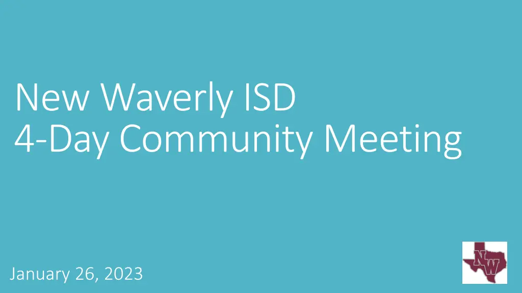 new waverly isd 4 day community meeting