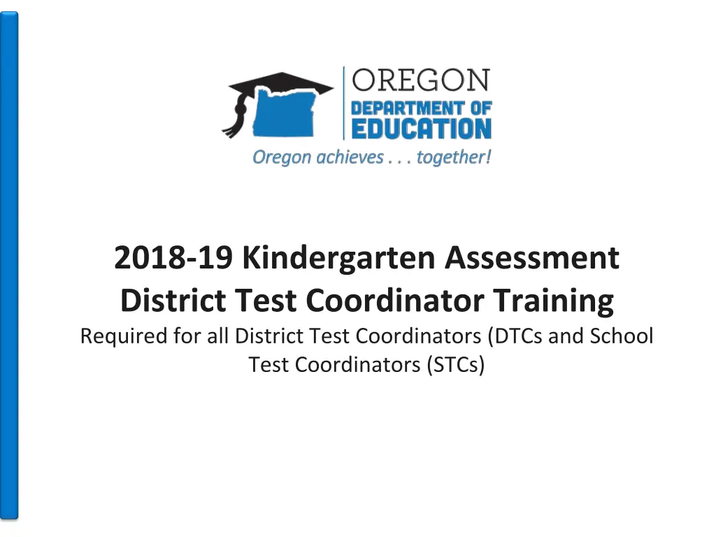 2018 19 kindergarten assessment district test