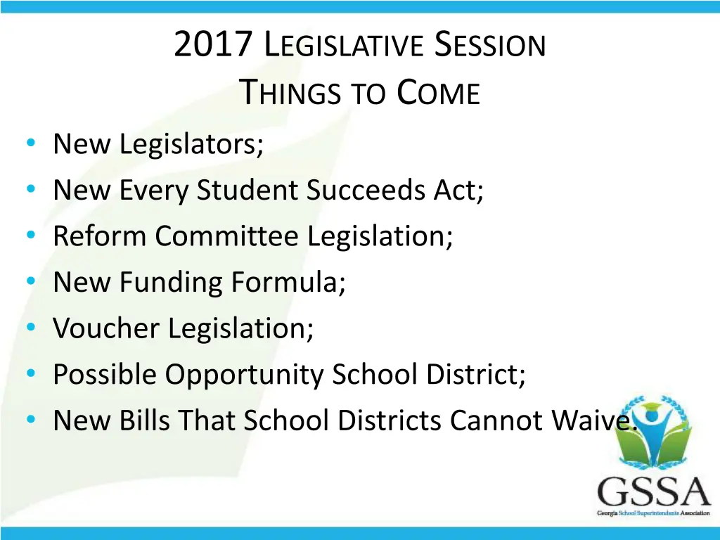 2017 l egislative s ession t hings