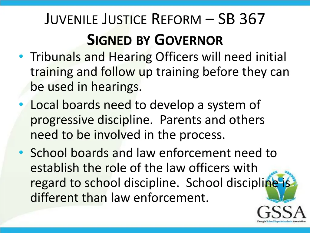 j uvenile j ustice r eform sb 367 s igned
