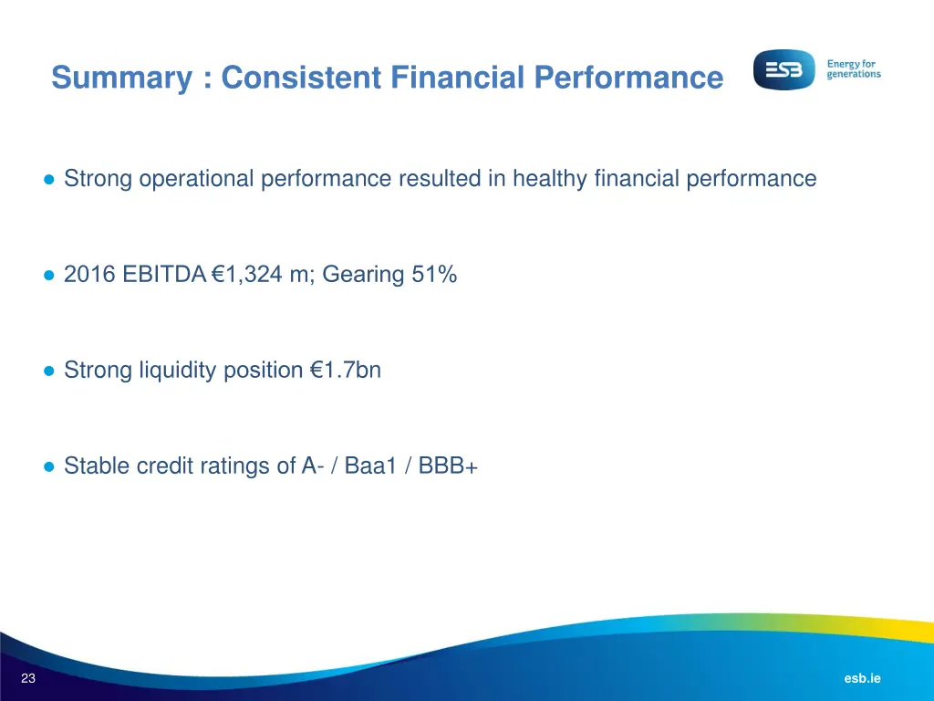 summary consistent financial performance