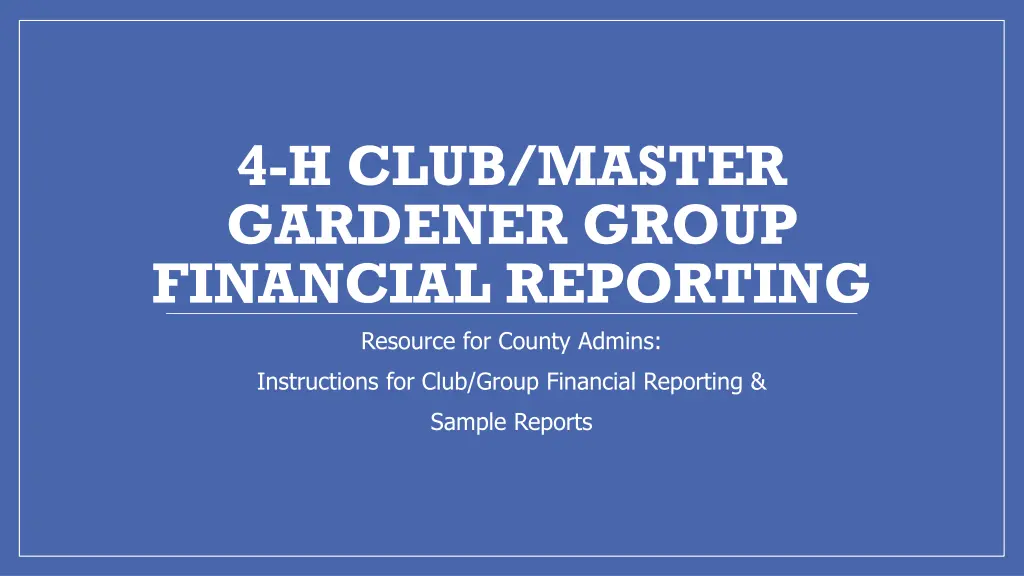 4 h club master gardener group financial
