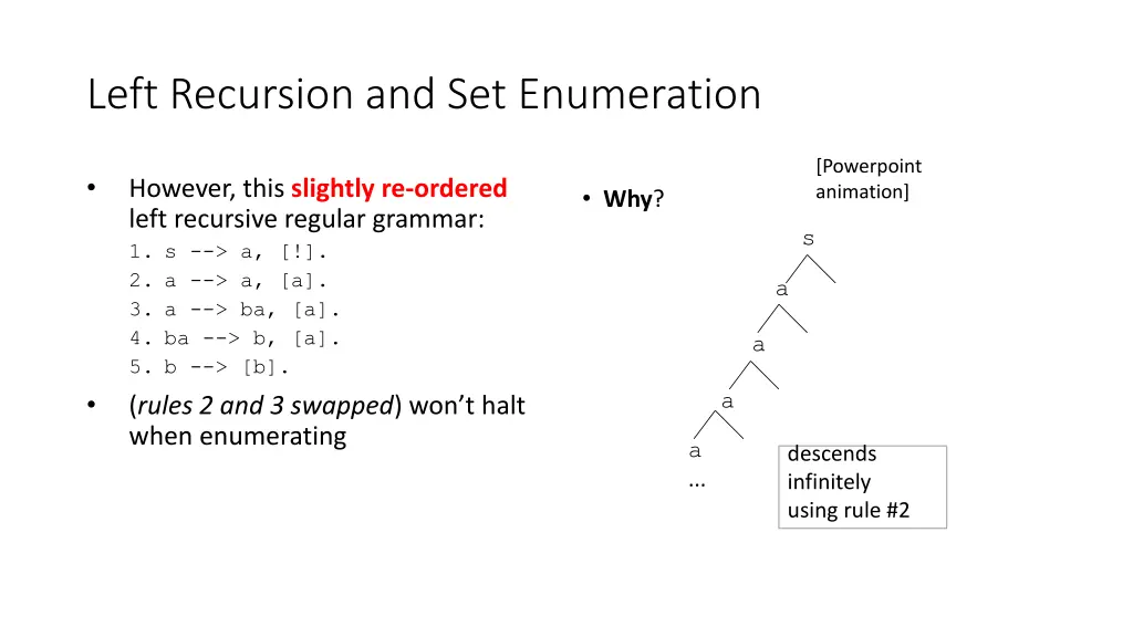left recursion and set enumeration 6