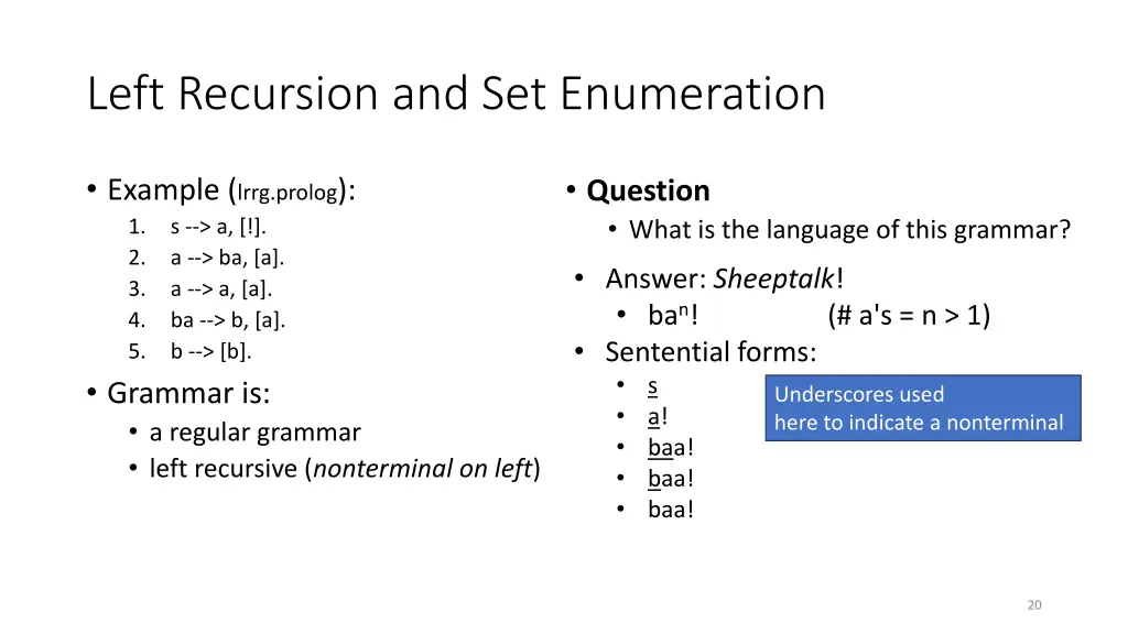 left recursion and set enumeration